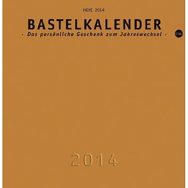 Bastelkalender, 'gold' (schwarz m. goldenem Deckbl.) (22 x 21 cm) 2014
