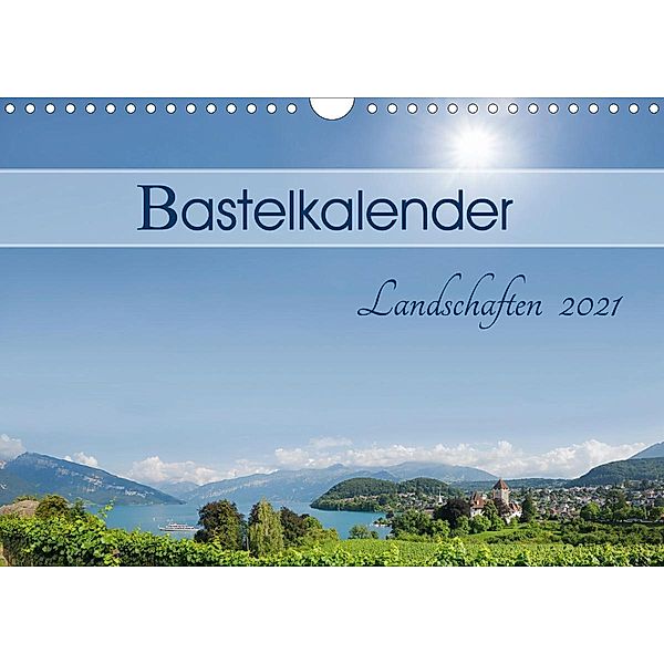 Bastelkalender Landschaften 2021 (Wandkalender 2021 DIN A4 quer), SusaZoom