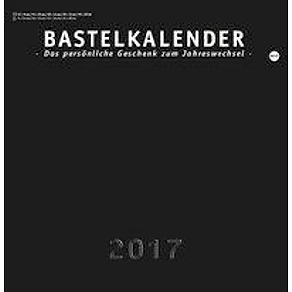 Bastelkalender, schwarz gross 2017