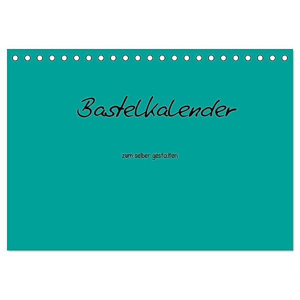 Bastelkalender - Türkis (Tischkalender 2024 DIN A5 quer), CALVENDO Monatskalender, Nina Tobias