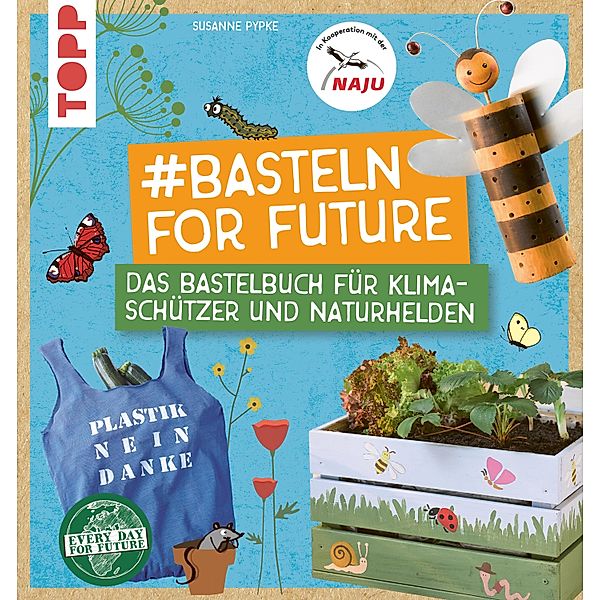 #Basteln for Future, Suzanne Pypke
