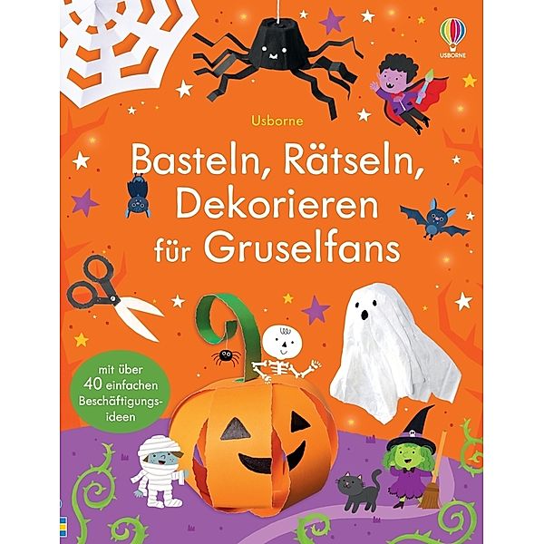 Basteln, Rätseln, Dekorieren für Gruselfans, Kate Nolan