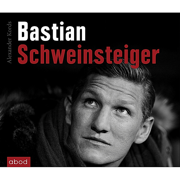 Bastian Schweinsteiger,4 Audio-CDs, Alexander Kords