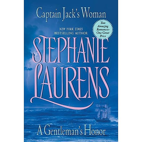 Bastion Club / 0+2 / Captain Jack's Woman; A Gentleman's Honor, Stephanie Laurens