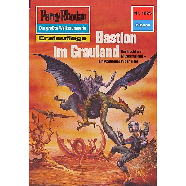 Bastion im Grauland (Heftroman) / Perry Rhodan-Zyklus Chronofossilien - Vironauten Bd.1225, Kurt Mahr