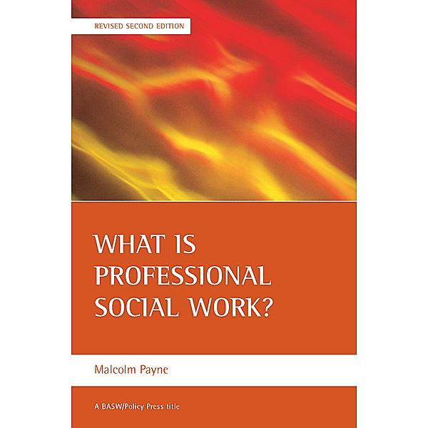 BASW/Policy Press titles: What is professional social work?, Malcolm Payne