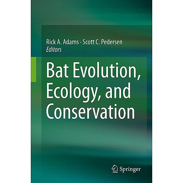 Bat Evolution, Ecology, and Conservation