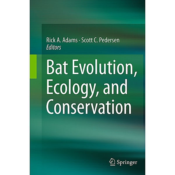 Bat Evolution, Ecology, and Conservation