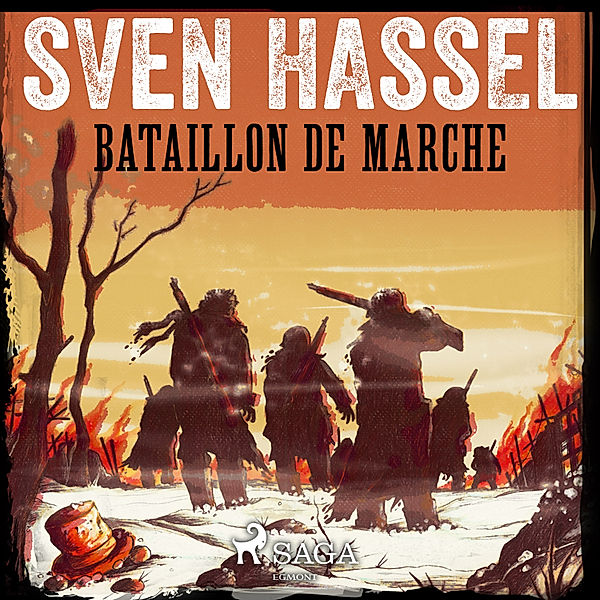 Bataillon de marche, Sven Hassel