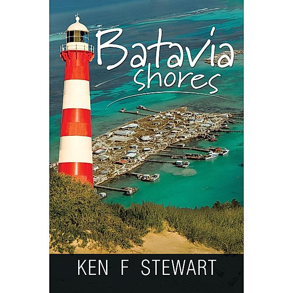 Batavia Shores, Ken F Stewart