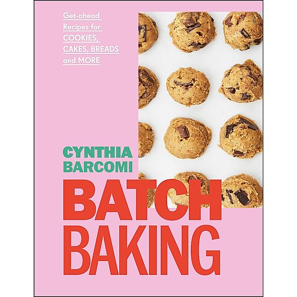 Batch Baking, Cynthia Barcomi