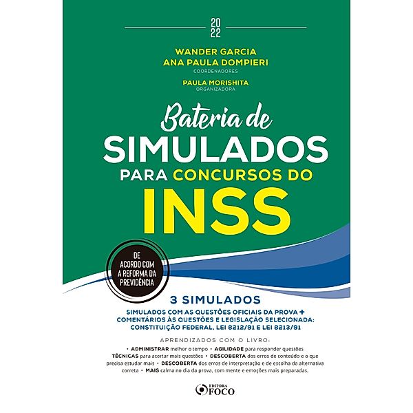 Bateria de Simulados para concursos do INSS, André Nascimento, Rodrigo Ferreira Lima, Teresa Melo, Bruna Vieira, Enildo Garcia, Fernanda Franco, Flavia Moraes Barros, Henrique Subi, Ricardo Quartin, Renan Flumian, Robinson Barreirinhas