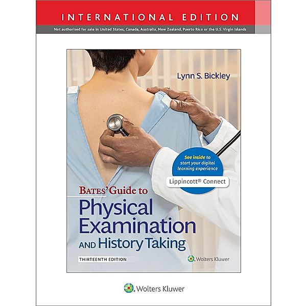 Bates' Guide To Physical Examination and History Taking, International Edition, Lynn S. Bickley