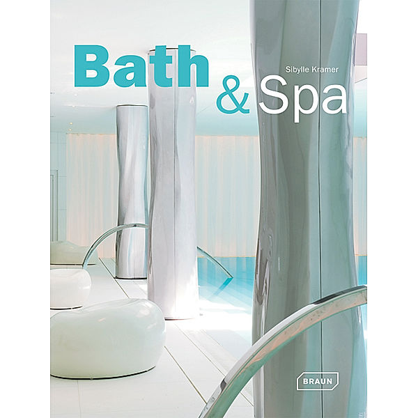 Bath & Spa, Sibylle Kramer