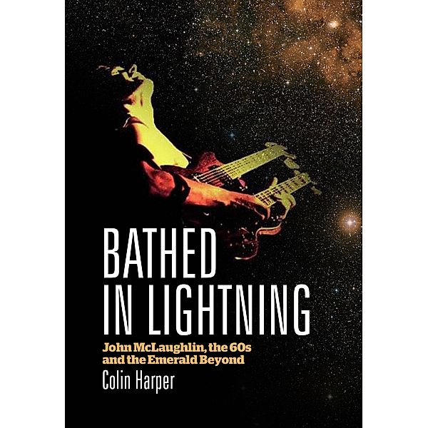 Bathed In Lightning, Colin Harper