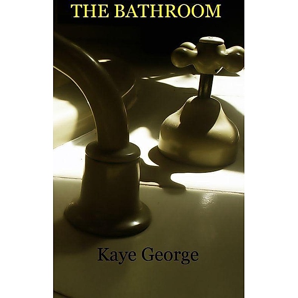 Bathroom / Kaye George, Kaye George
