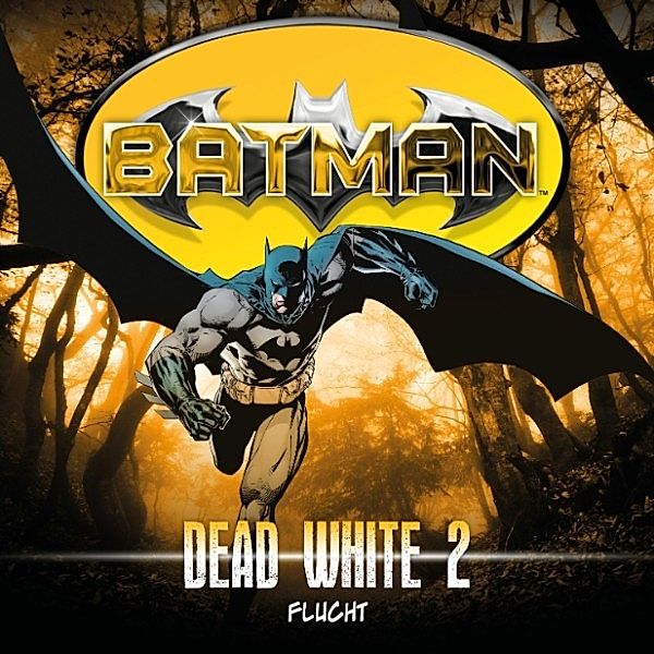 Batman - 2 - Flucht, John Shirley