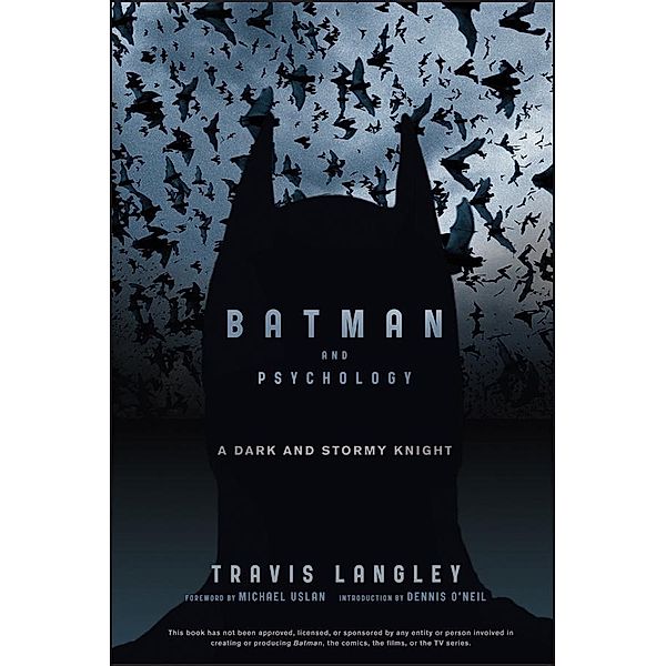 Batman and Psychology / Wiley, Travis Langley