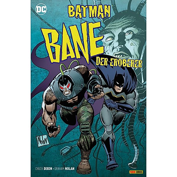 Batman: Bane der Eroberer, Dixon Chuck