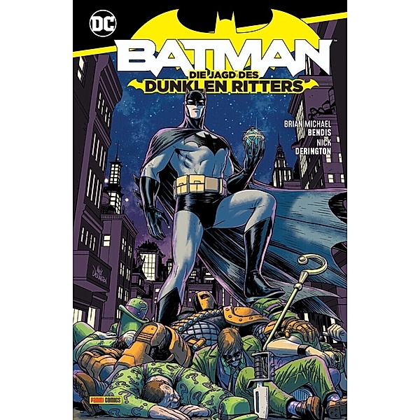 Batman / Batman: Die Jagd des Dunklen Ritters, Brian Michael Bendis, Nick Derington
