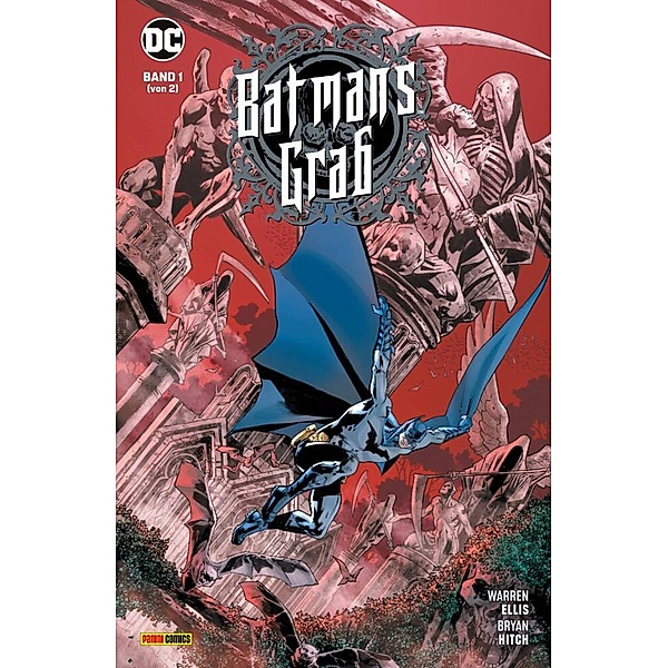 Batman: Batmans Grab.Bd.1, Warren Ellis, Bryan Hitch