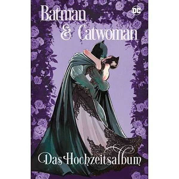 Batman & Catwoman: Das Hochzeitsalbum, Tom King, Mikel Janín, Joëlle Jones