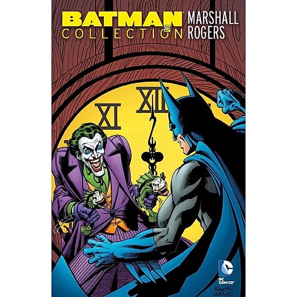 Batman Collection: Marshall Rogers, Steve Englehart, Bob Rozakis, Len Wein