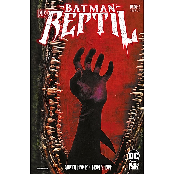 Batman: Das Reptil / Batman: Das Reptil Bd.2, Ennis Garth