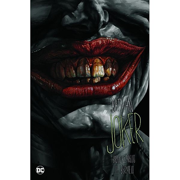 Batman Deluxe: Joker, Brian Azzarello, Lee Bermejo