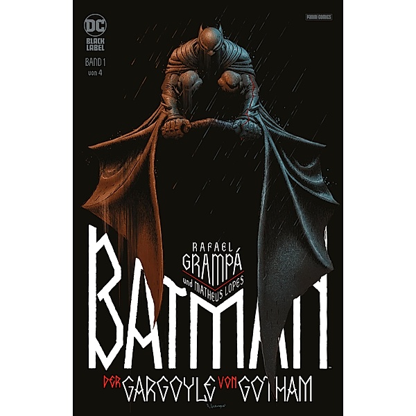 Batman: Der Gargoyle von Gotham - Bd. 1 (von 4) / Batman: Der Gargoyle von Gotham Bd.1, Grampá Rafael