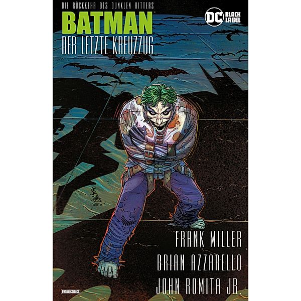 Batman: Der letzte Kreuzzug, Frank Miller