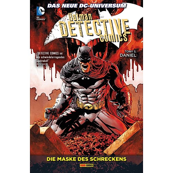 Batman - Detective Comics - Die Maske des Schreckens / Batman - Detective Comics Bd.2, Tony S. Daniel