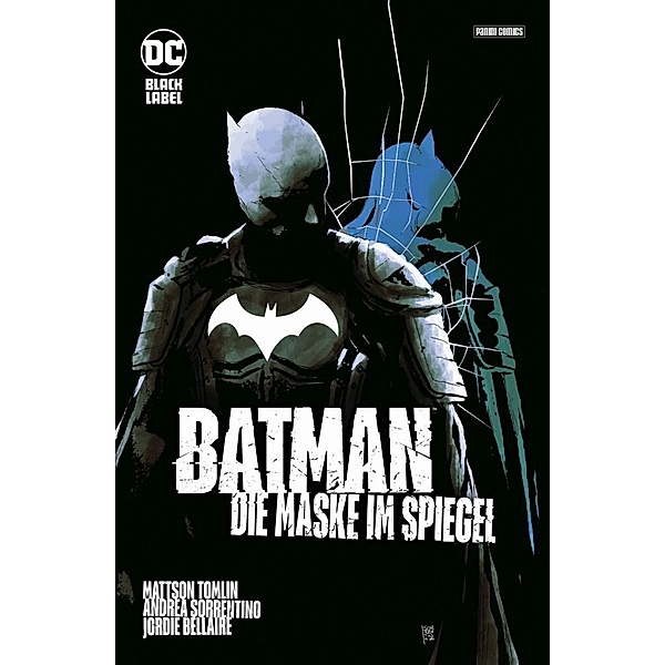 Batman: Die Maske im Spiegel (Sammelband), Mattson Tomlin, Andrea Sorrentino