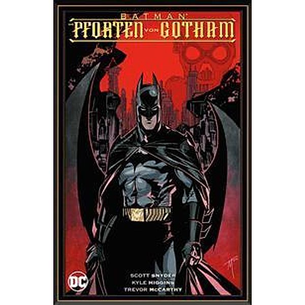 Batman: Die Pforten von Gotham, Scott Synder, Kyle Higgins, Trevor McCarthy