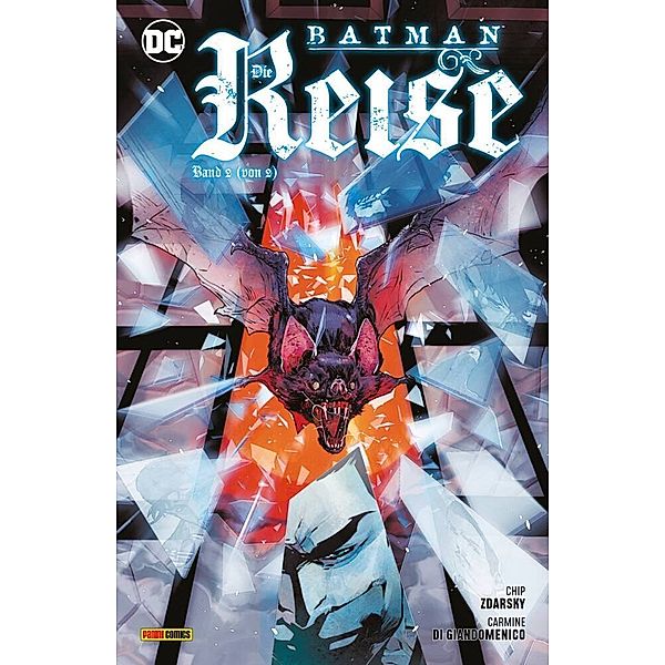 Batman: Die Reise, Chip Zdarsky, Carmine Di Giandomenico