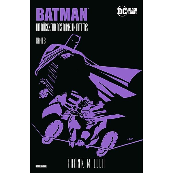 Batman: Die Rückkehr des Dunklen Ritters (Alben-Edition).Bd.3, Frank Miller