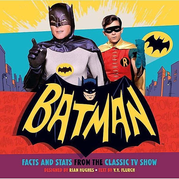 Batman: Facts and Stats from the Classic TV Show, Y. Y. Flurch