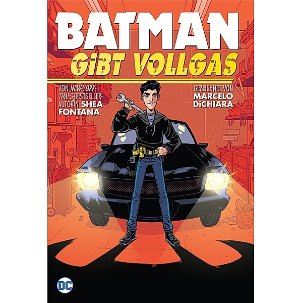 Batman gibt Vollgas, Shea Fontana, Marcelo Dichiara