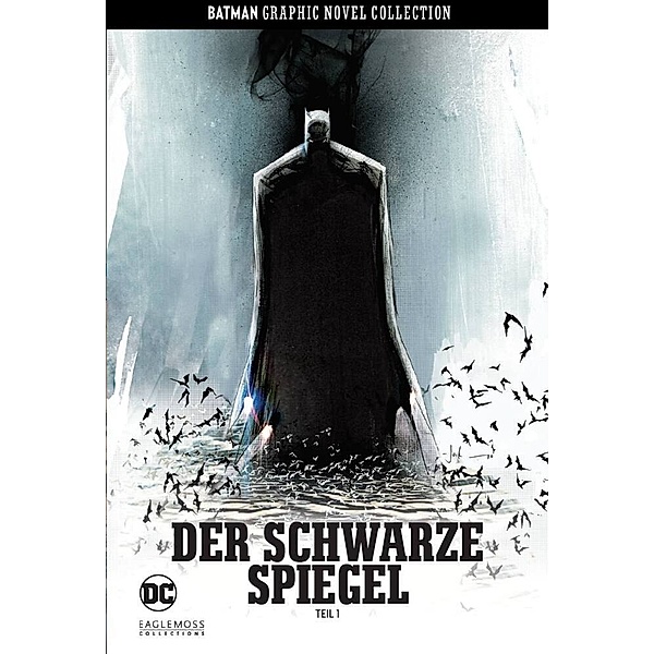 Batman Graphic Novel Collection - Der schwarze Spiegel.Tl.1, Scott Snyder, Jock, Francesco Francavill