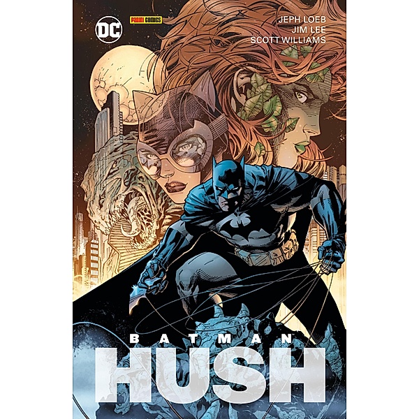 Batman: Hush, Band 2 (von 2) / Batman: Hush (Neuausgabe) Bd.2, Jeph Loeb