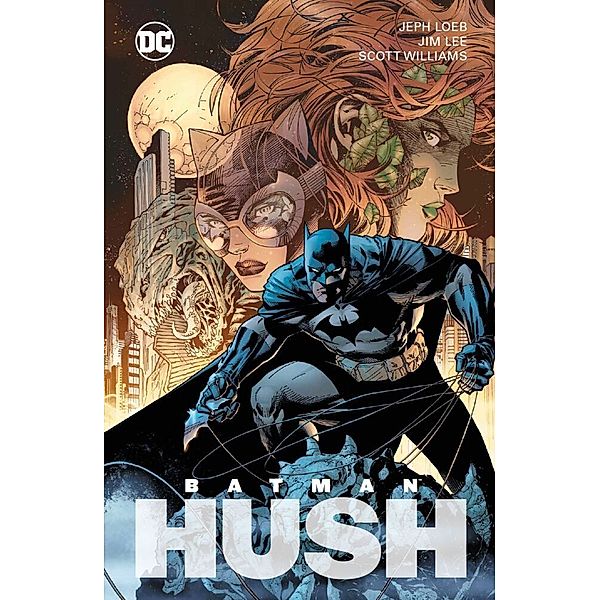 Batman: Hush.Tl.2, Jeph Loeb, Jim Lee