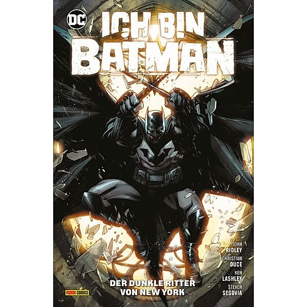 Batman: Ich bin Batman, John Ridley, Christian Duce, Ken Lashley, Stephen Segovia