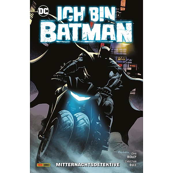 Batman: Ich bin Batman - Bd. 3 (von 3): Mitternachtsdetektive / Batman: Ich bin Batman Bd.3, Ridley John