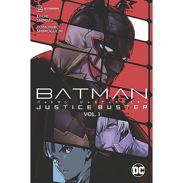 Batman: Justice Buster Vol. 1, Eiichi Shimizu