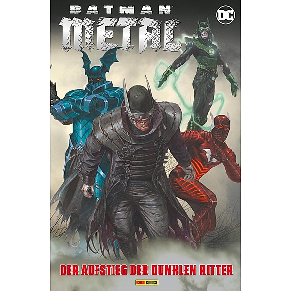 Batman Metal: Der Aufstieg der Dunklen Ritter / Batman Metal: Der Aufstieg der Dunklen Ritter, Scott Snyder