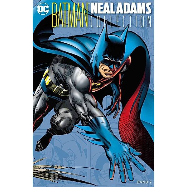 Batman: Neal-Adams-Collection Bd.2, Neal Adams, Frank Robbins, Len Wein, Marv Wolfman, Joey Lapidos, Dick Giordano, Dennis O'Neil