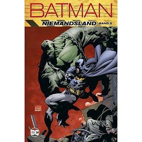 Batman: Niemandsland, Chuck Dixon, Dennis O'Neil, Mike, Jr. Deodato