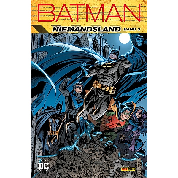 Batman: Niemandsland - Bd. 3 / Batman: Niemandsland Bd.3, Rucka Greg