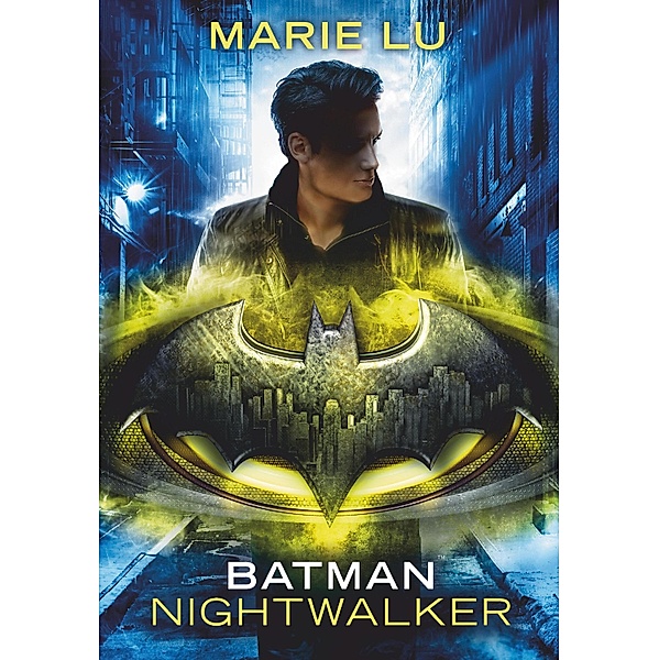 Batman - Nightwalker, Marie Lu