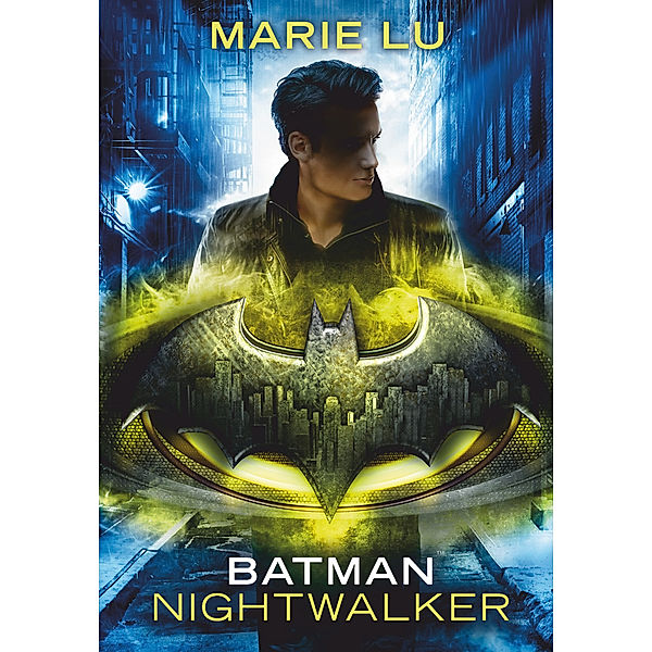 Batman - Nightwalker, Marie Lu